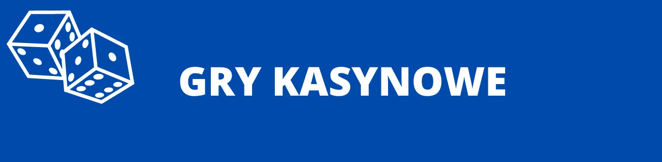 GRY KASYNOWE