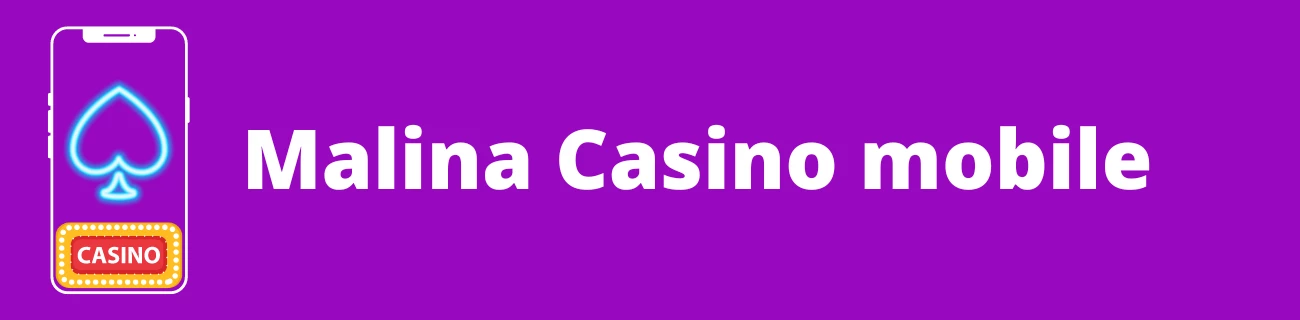 Malina Casino mobile