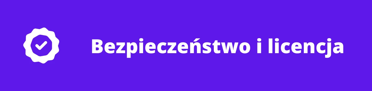 Bezpieczeństwo i licencja