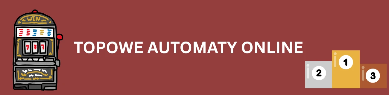 Topowe automaty online