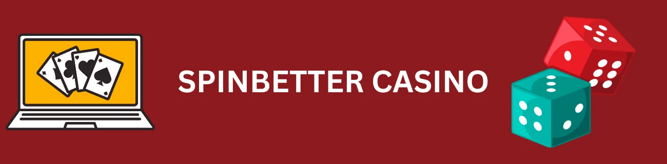 SpinBetter Casino