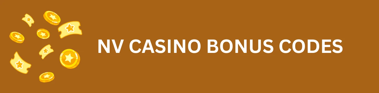 NV Casino bonus codes